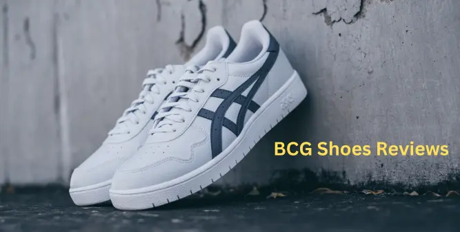BCG Shoes Reviews